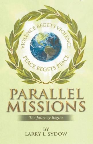 Cover image for Parallel Missions-The Journey Begins