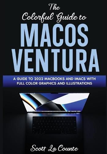 Cover image for The Colorful Guide to MacOS Ventura