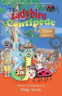 Cover image for The Ladybird and the Centipede Down Under