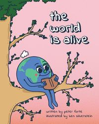 Cover image for The World Is Alive