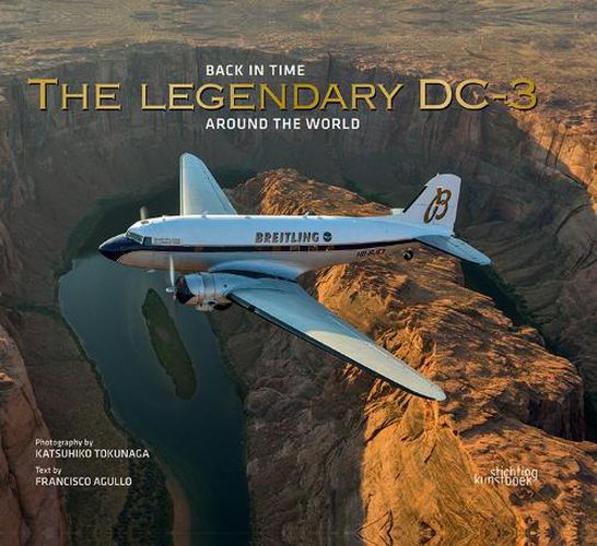 Cover image for The Legendary DC-3: Around the World