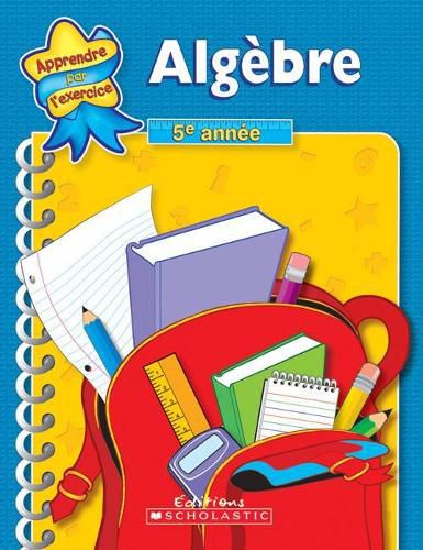 Cover image for Apprendre Par l'Exercice: Alg?bre