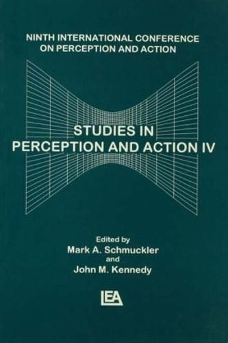Cover image for Studies in Perception and Action IV: Ninth Annual Conference on Perception and Action