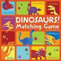 Cover image for Dinosaurs! Matching Game