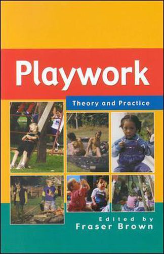 Cover image for Playwork: Theory and Practice