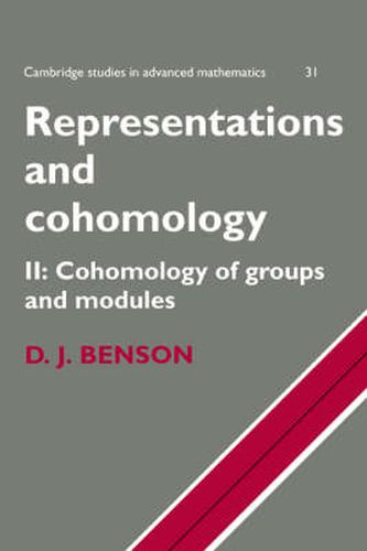Cover image for Representations and Cohomology: Volume 2, Cohomology of Groups and Modules