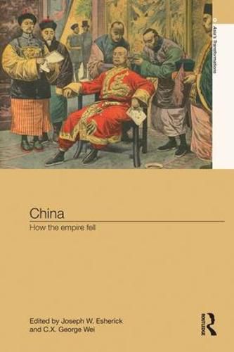 Cover image for China: How the Empire Fell