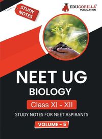 Cover image for NEET UG Biology - Class XI & XII (Volume-5)