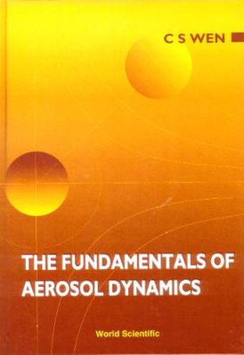 Cover image for Fundamentals Of Aerosol Dynamics, The