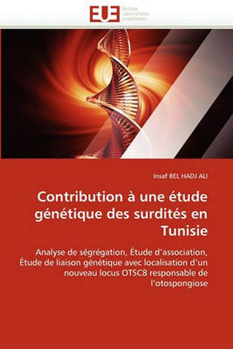 Cover image for Contribution Une Tude G N Tique Des Surdit S En Tunisie