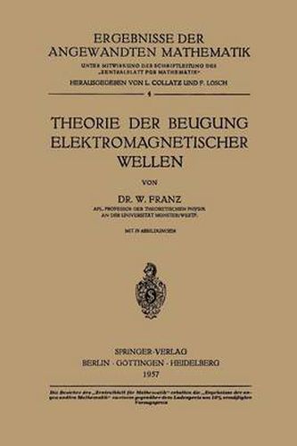 Theorie Der Beugung Elektromagnetischer Wellen