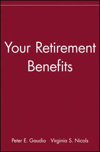 Cover image for Your Retirement Benefits