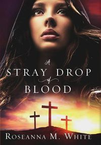 Cover image for A Stray Drop of Blood