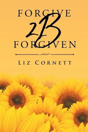Cover image for Forgive 2B Forgiven