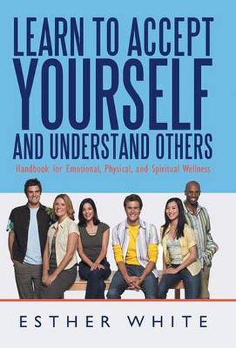 Cover image for Learn to Accept Yourself and Understand Others