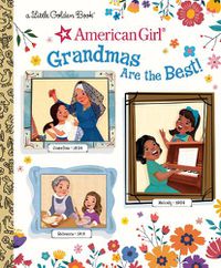 Cover image for Grandmas Are the Best! (American Girl)