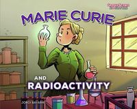 Cover image for Marie Curie and Radioactivity