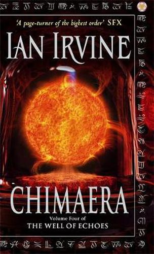 Chimaera: The Well of Echoes, Volume Four (A Three Worlds Novel)