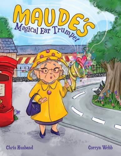 Cover image for Maude's Magical Ear Trumpet
