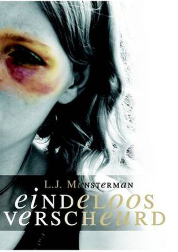 Cover image for Eindeloos Verscheurd