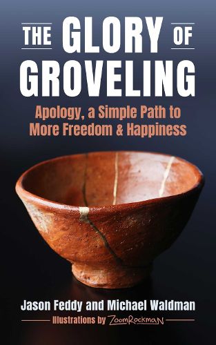 Cover image for The Glory of Groveling