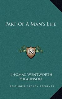 Cover image for Part of a Man's Life