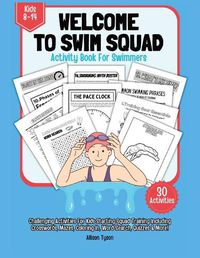 Cover image for Welcome To Squad Activity Book For Swimmers And Coaches