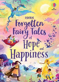 Cover image for Forgotten Fairy Tales of Hope and Happiness