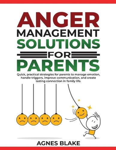 Cover image for Anger Management Solutions for Parents