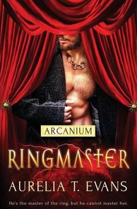 Cover image for Arcanium: Ringmaster