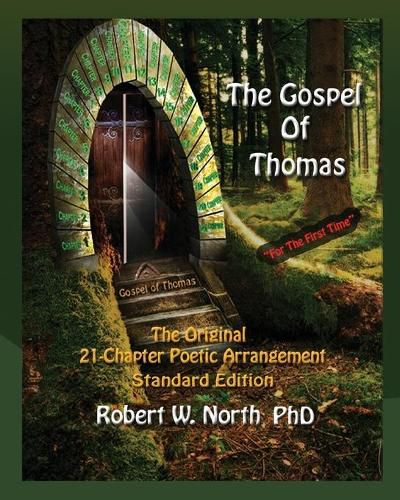 Cover image for 3. Gospel of Thomas Standard-The Original 21 Chapter Poetic Arrangement, Standard Edition