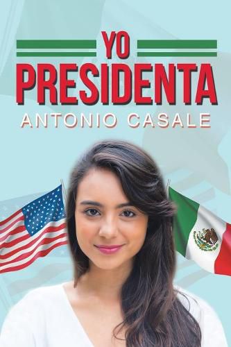 Cover image for Yo Presidenta