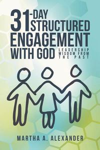 Cover image for 31-Day Structured Engagement with God