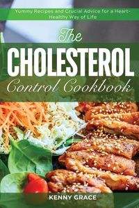 Cover image for The Low Cholesterol Control Cookbook