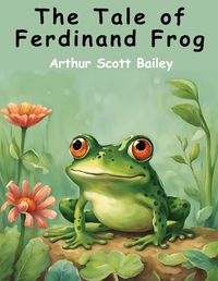 Cover image for The Tale of Ferdinand Frog