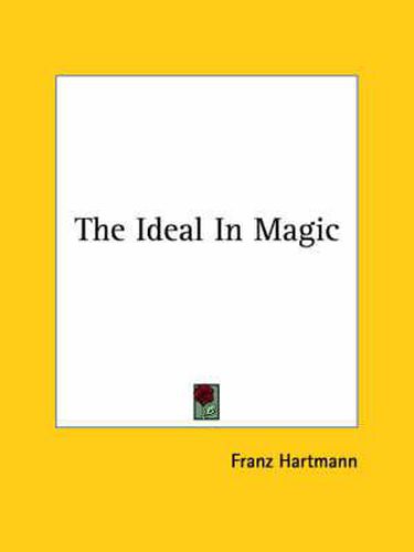 Cover image for The Ideal in Magic