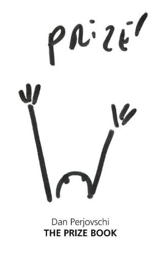 Cover image for Dan Perjovschi: The Prize Book