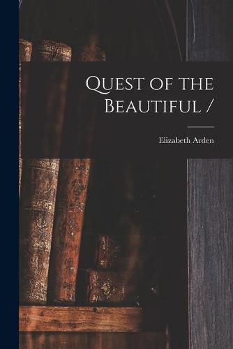 Cover image for Quest of the Beautiful /