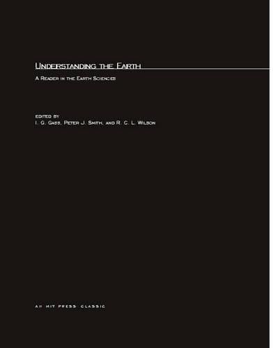 Understanding The Earth: A Reader in the Earth Sciences