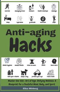 Cover image for Anti-Aging Hacks