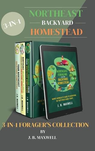 Cover image for Northeast Backyard Homestead 3-In-1 Forager's Collection