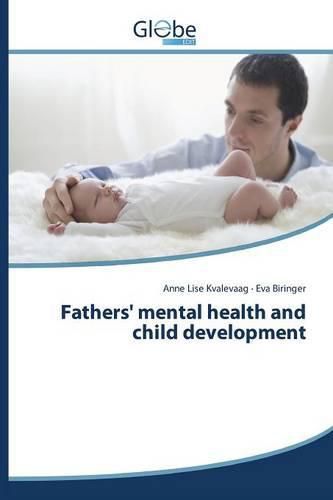 Cover image for Fathers' mental health and child development