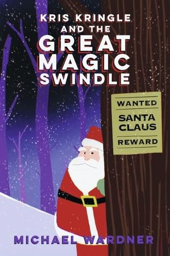 Cover image for Kris Kringle and the Great Magic Swindle