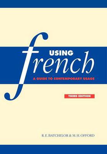 Cover image for Using French: A Guide to Contemporary Usage