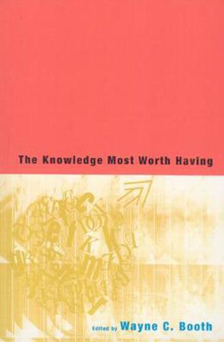 Cover image for The Knowledge Most Worth Having