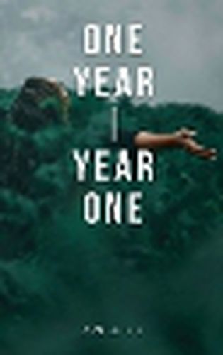 Cover image for One Year/Year One