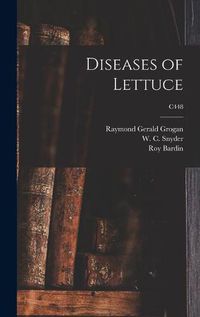 Cover image for Diseases of Lettuce; C448