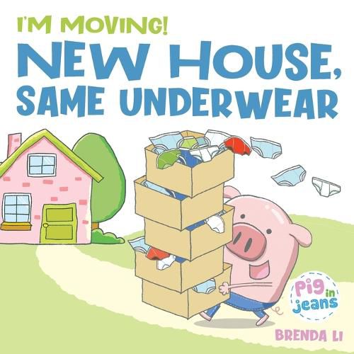 Cover image for New House, Same Underwear