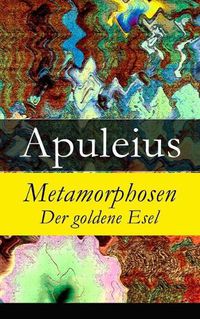 Cover image for Metamorphosen - Der goldene Esel