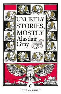Cover image for Unlikely Stories, Mostly